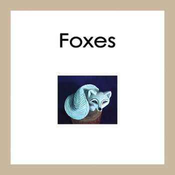 Foxes